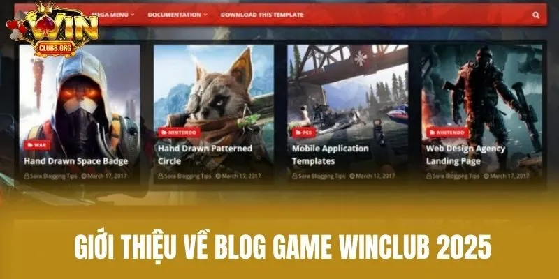 Giới thiệu về Blog Game Winclub 2025