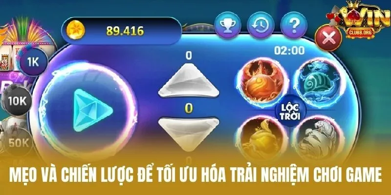 Mẹo Và Chiến Lược Để Tối Ưu Hóa Trải Nghiệm Chơi Game